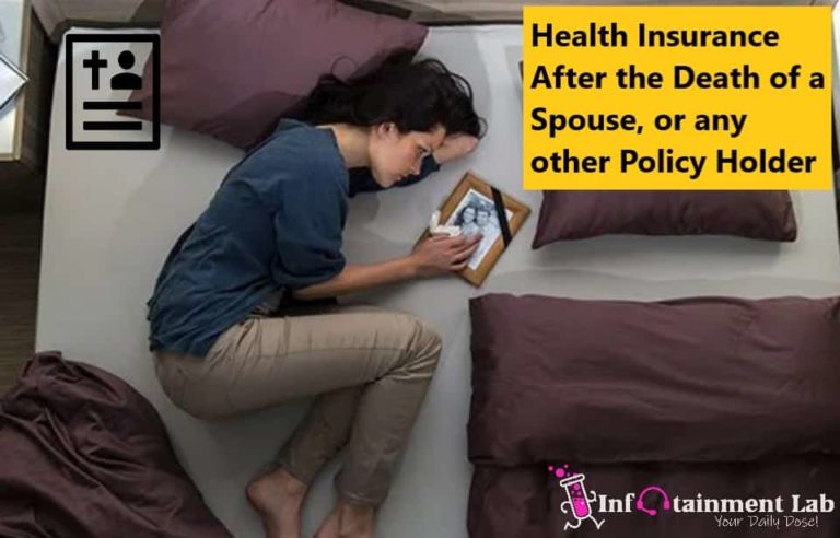 Health Insurance After the Death of a Spouse, or any other Policy Holder