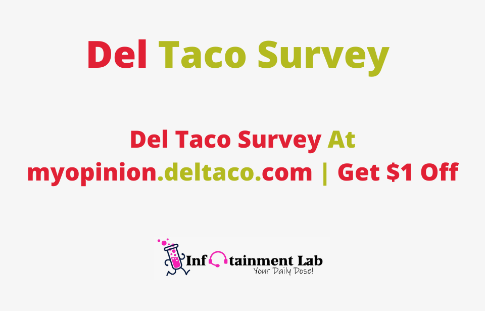 Del-Taco-Survey-At-myopinion.deltaco.com