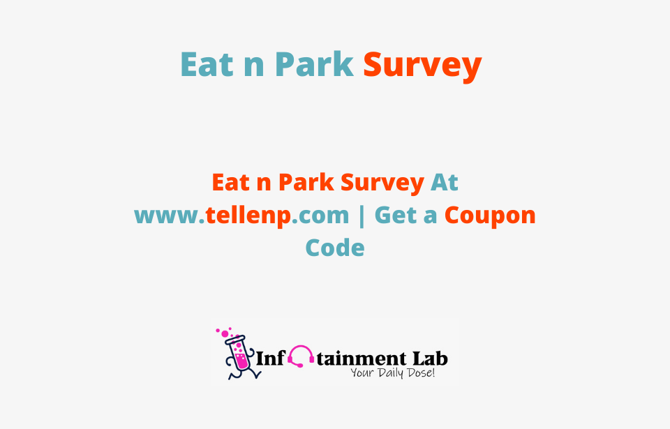 Eat-n-Park-Survey-@-www.tellenp.com