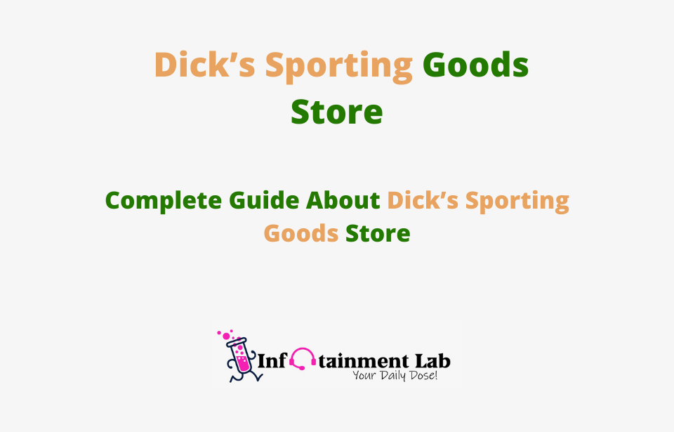Complete-Guide-About-Dick's-Sporting-Goods-Store
