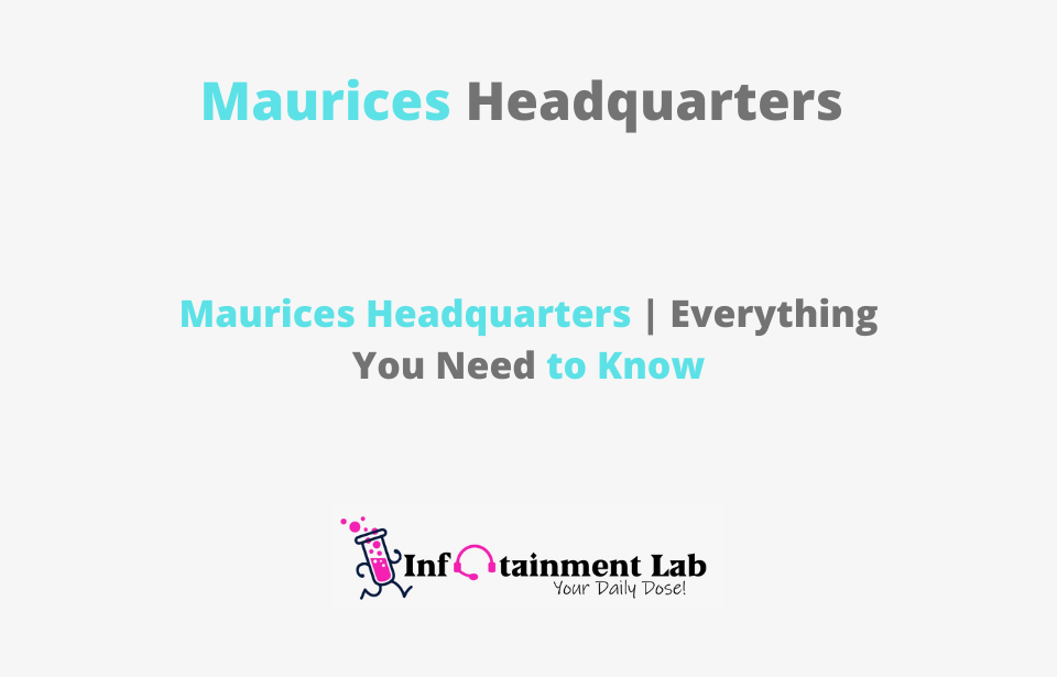 Maurices Headquarters Location